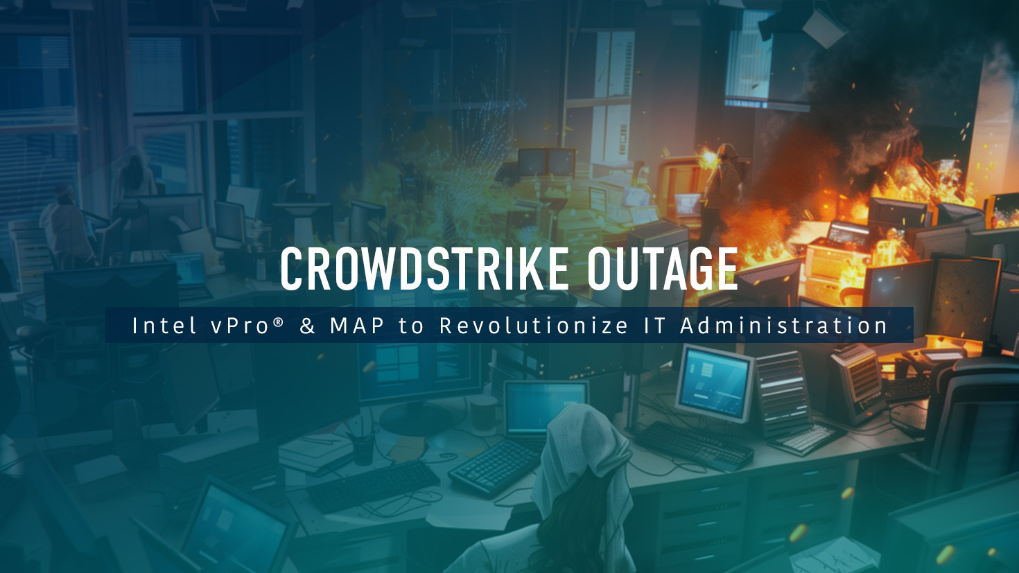 A burning office can be seen due to the chaos caused by CrowdStrike with its update